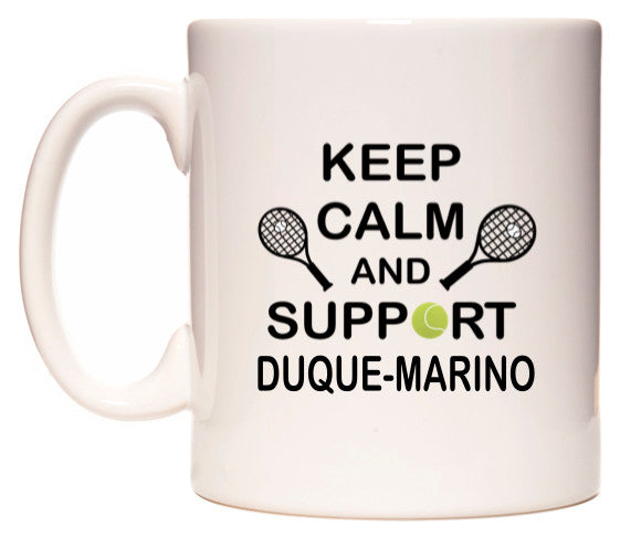 This mug features Keep Calm And Support Duque-Marino