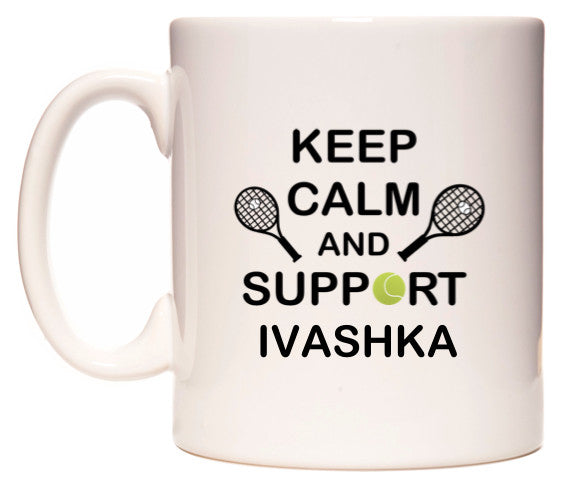 This mug features Keep Calm And Support Ivashka