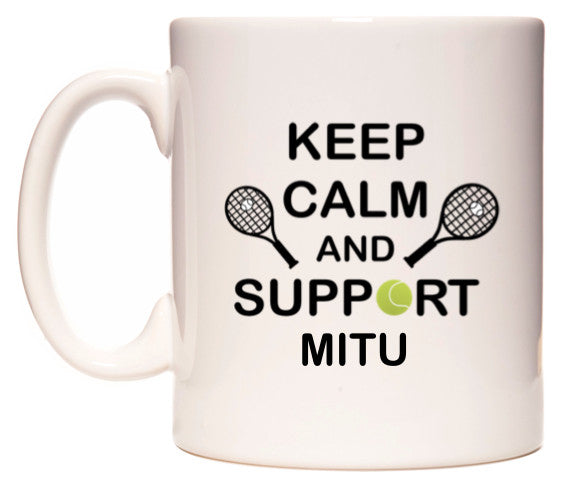 This mug features Keep Calm And Support Mitu