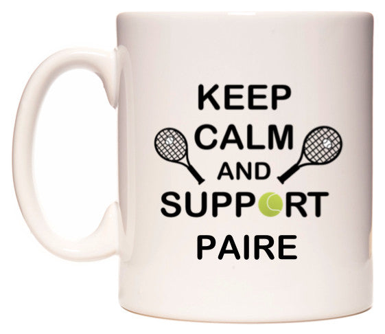 This mug features Keep Calm And Support Paire