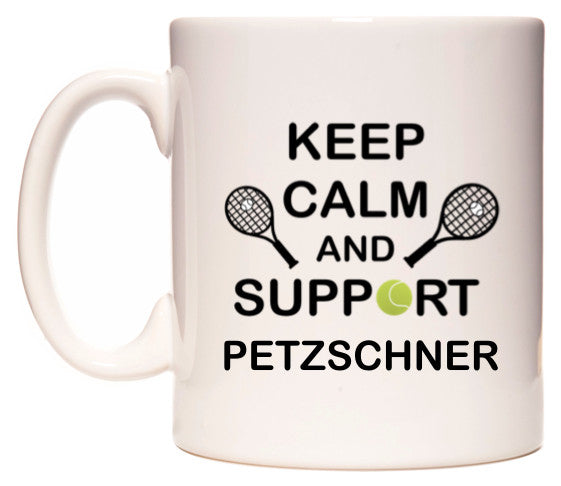 This mug features Keep Calm And Support Petzschner