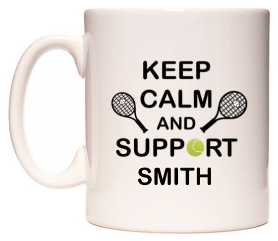 This mug features Keep Calm And Support Smith