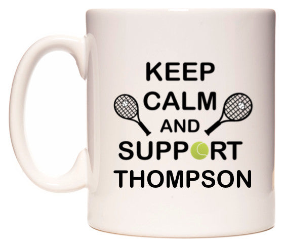 This mug features Keep Calm And Support Thompson
