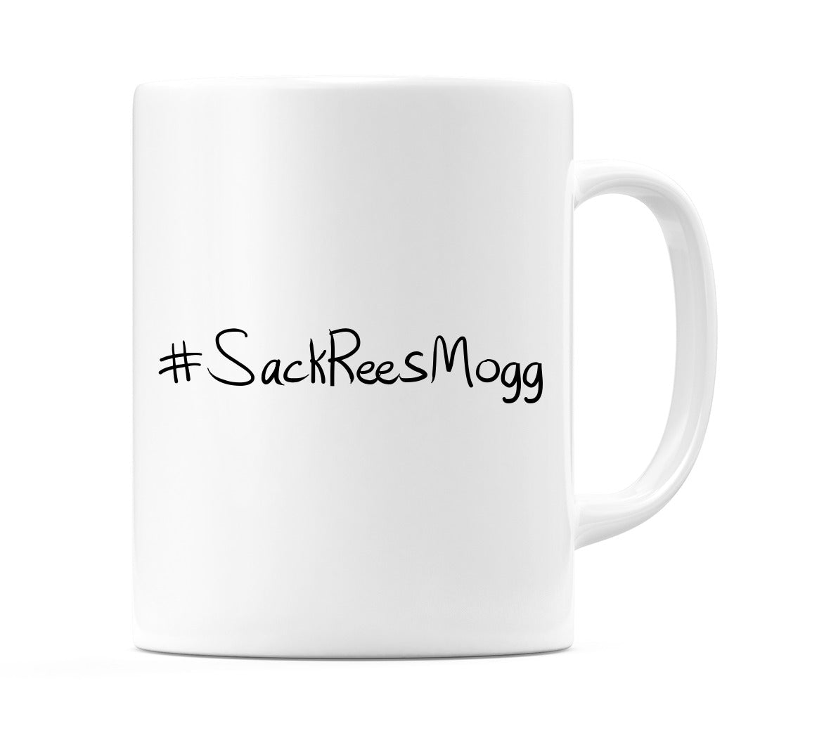 #SackReesMogg Mug