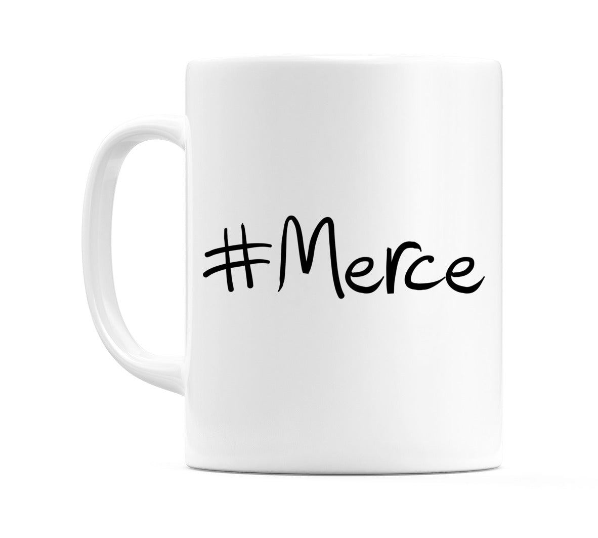 #Merce Mug