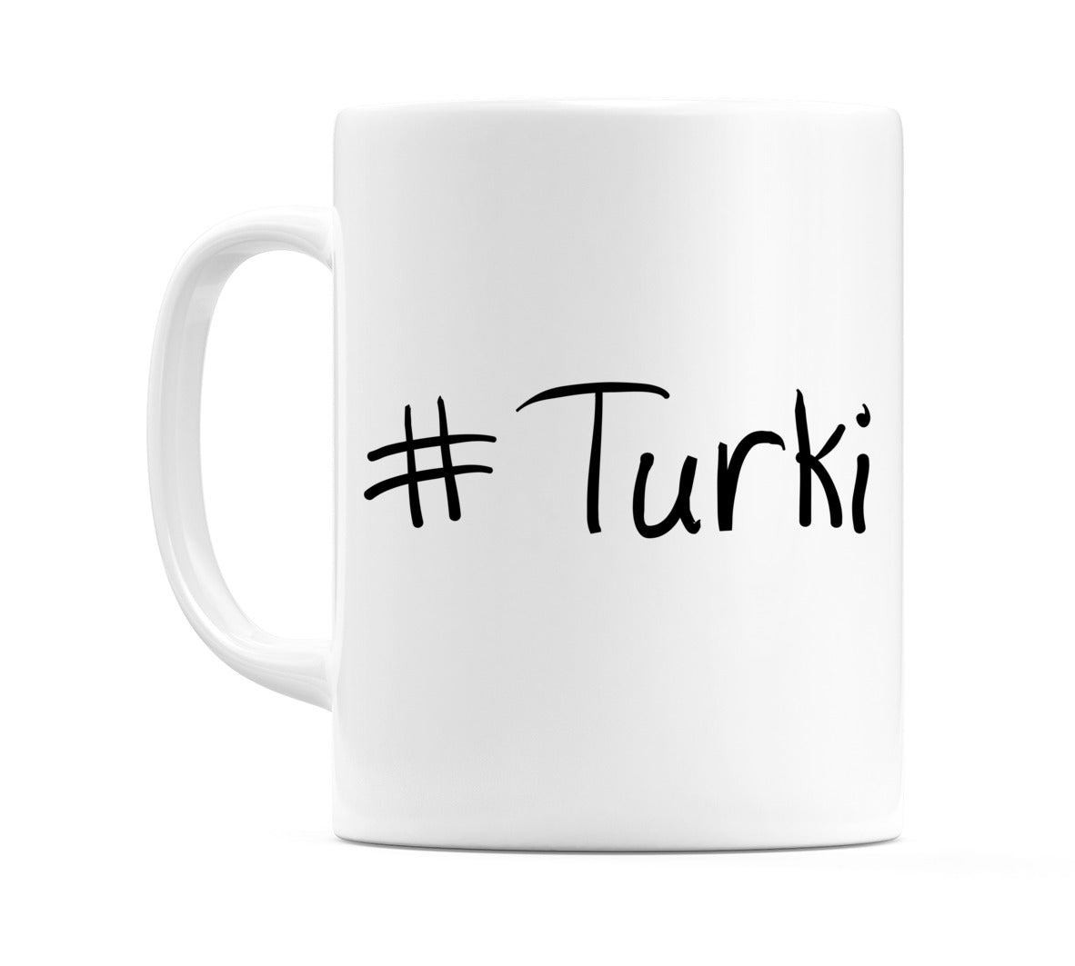 #Turki Mug