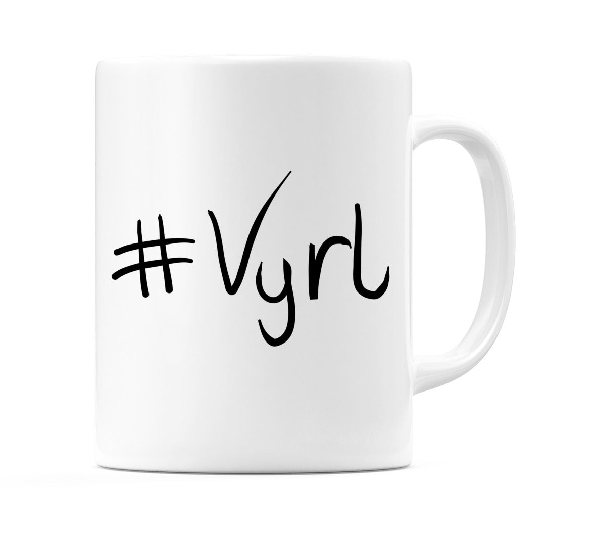 #Vyrl Mug