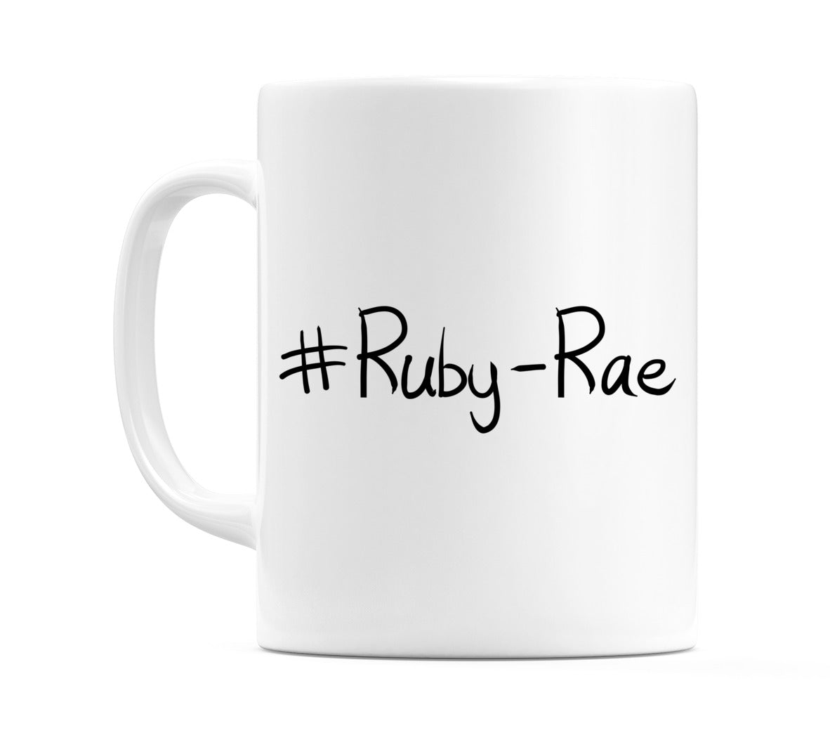 #Ruby-Rae Mug