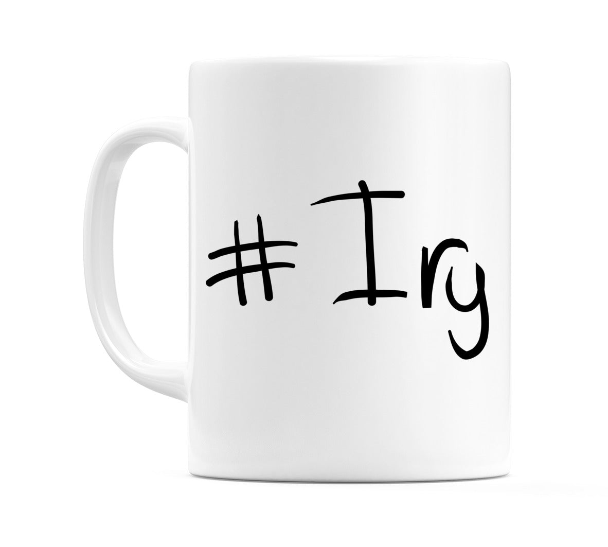 #Iry Mug