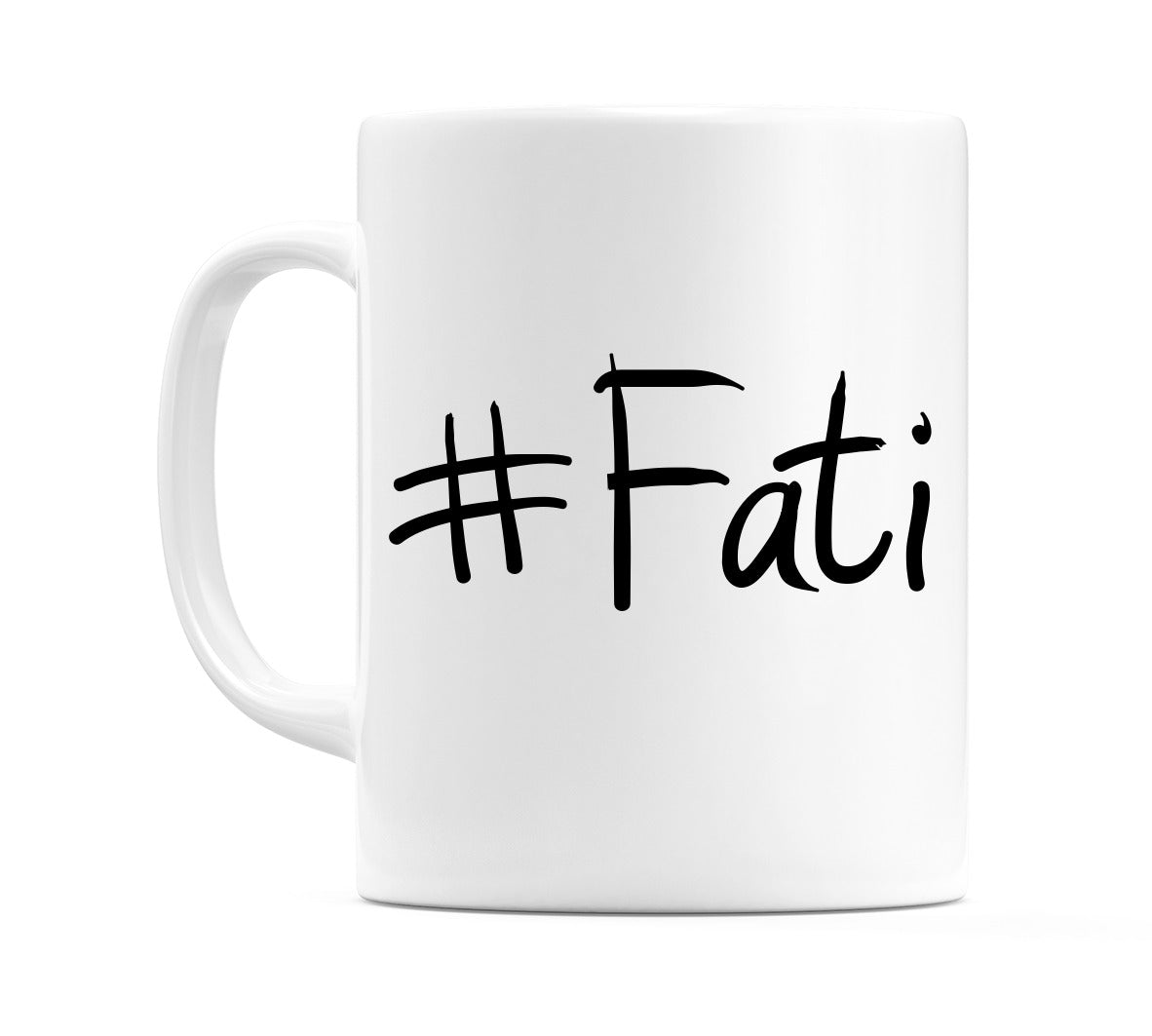 #Fati Mug