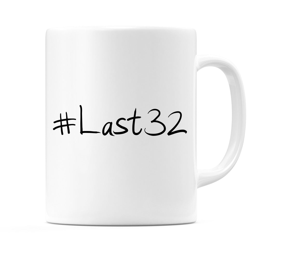 #Last32 Mug