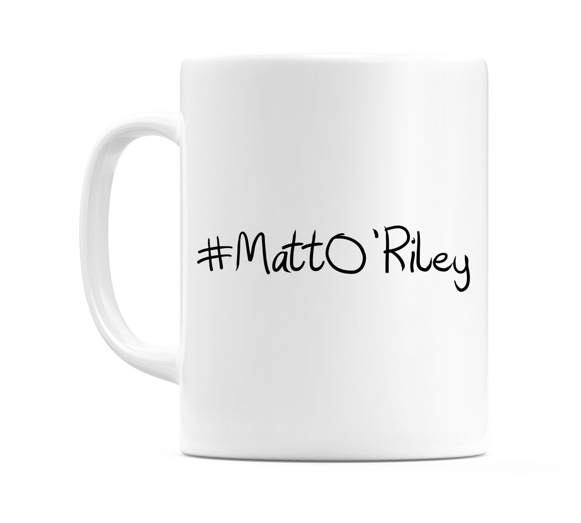#MattO’Riley Mug