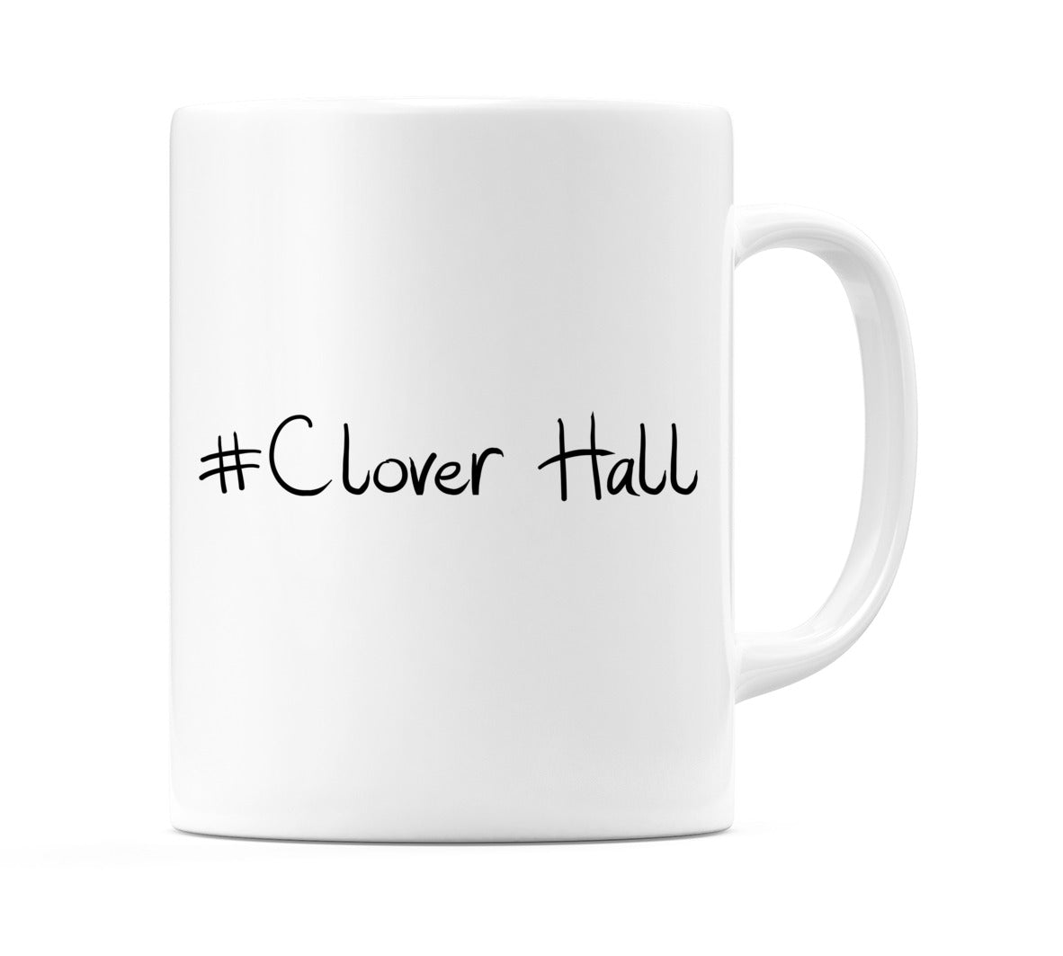 #Clover Hall Mug