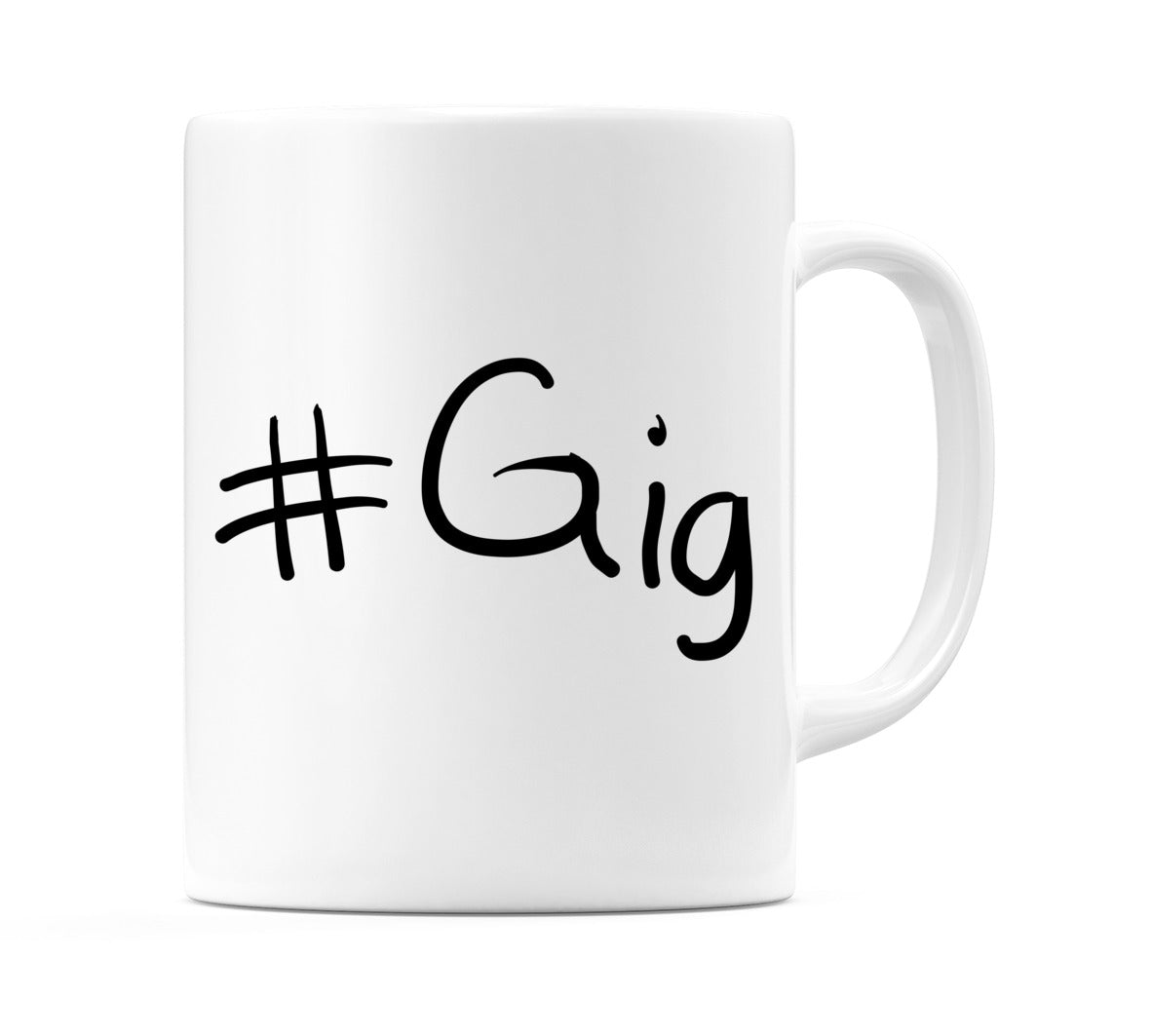 #Gig Mug