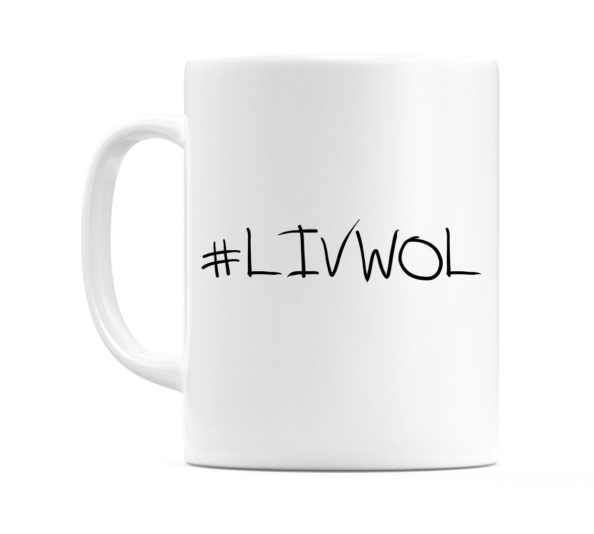#LIVWOL Mug