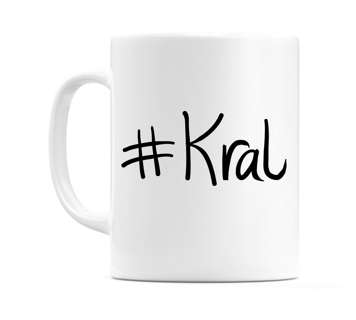 #Kral Mug