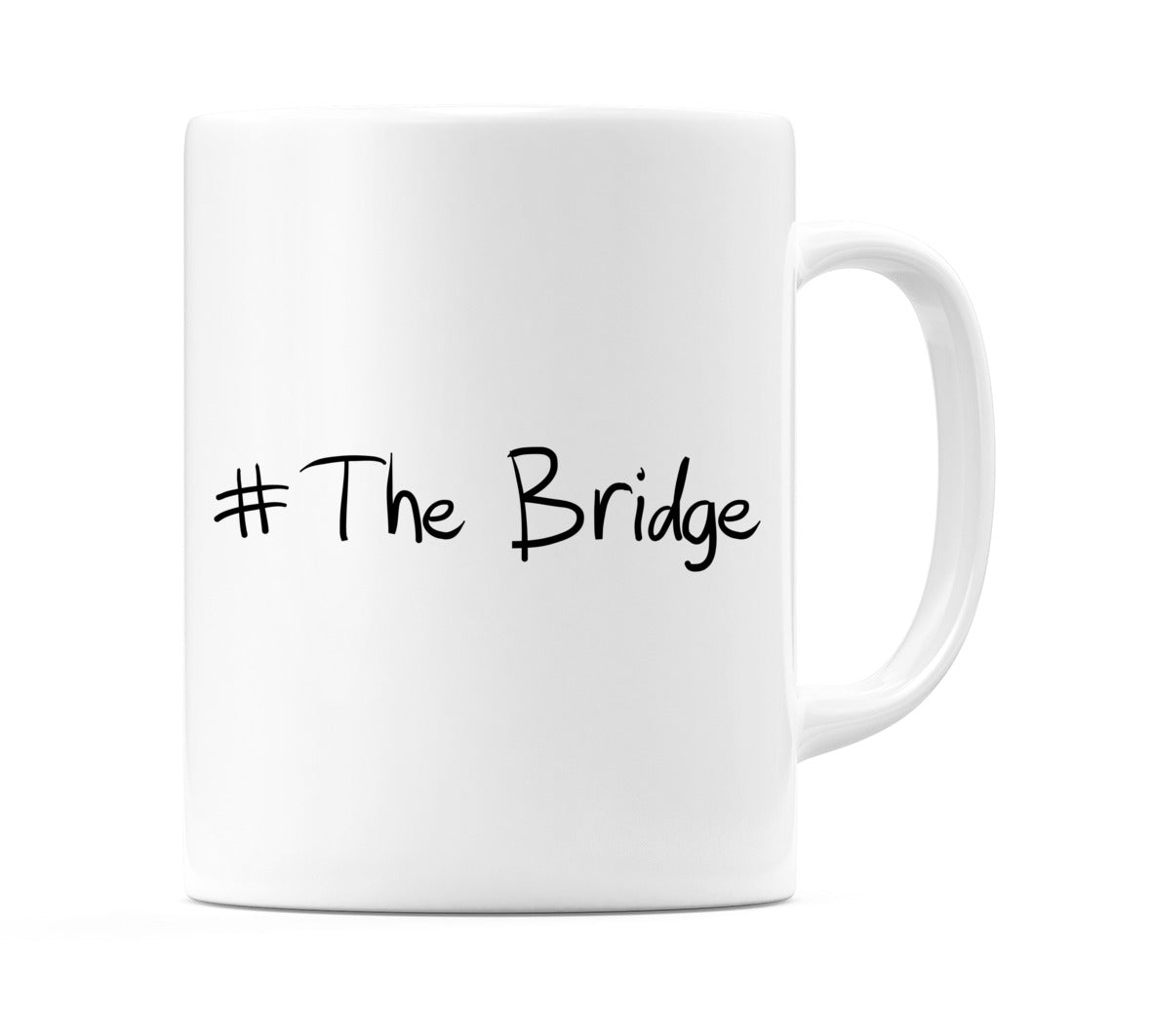 #The Bridge Mug