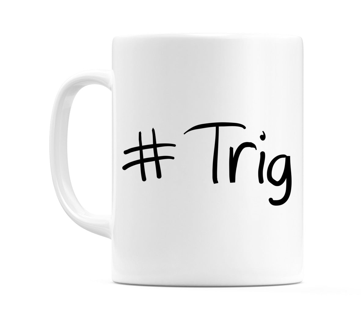 #Trig Mug
