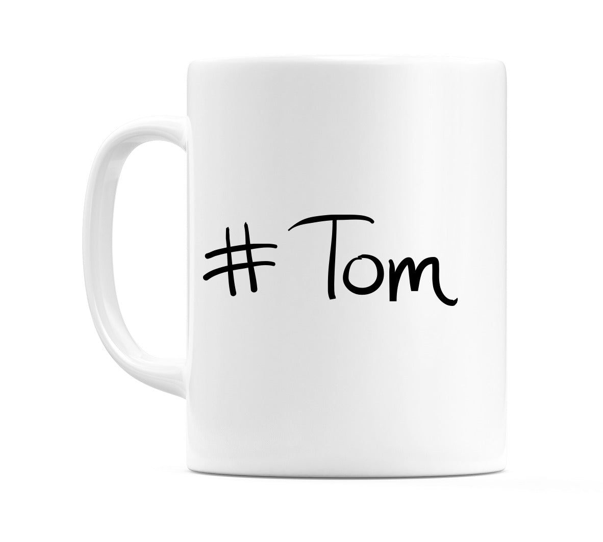 #Tom🤍 Mug