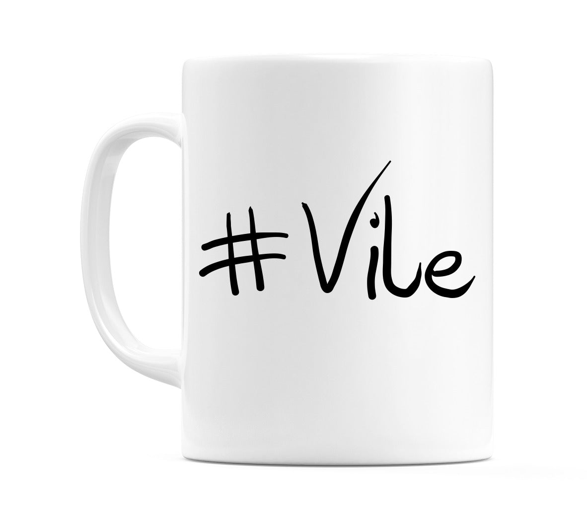 #Vile Mug