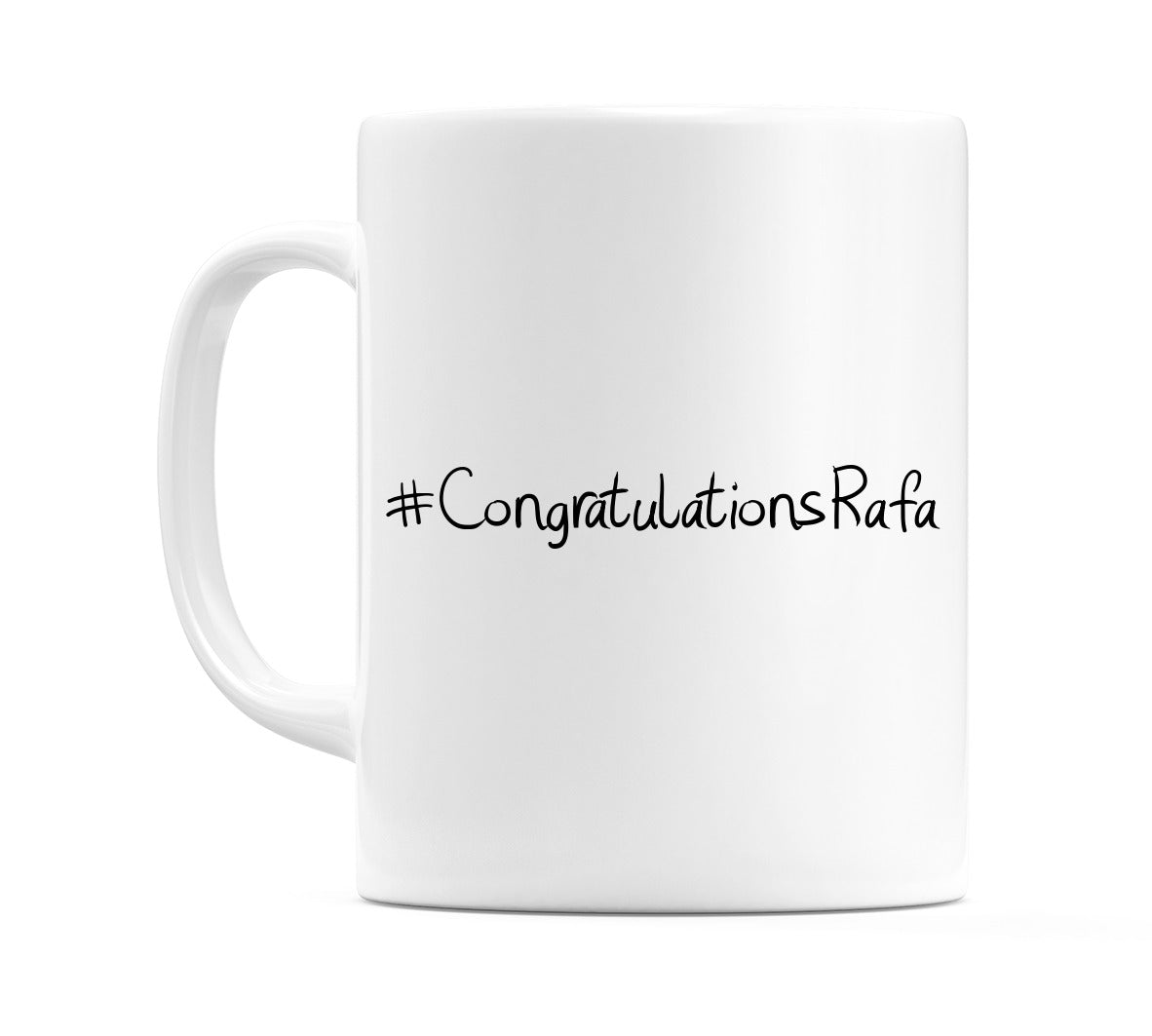 #CongratulationsRafa Mug