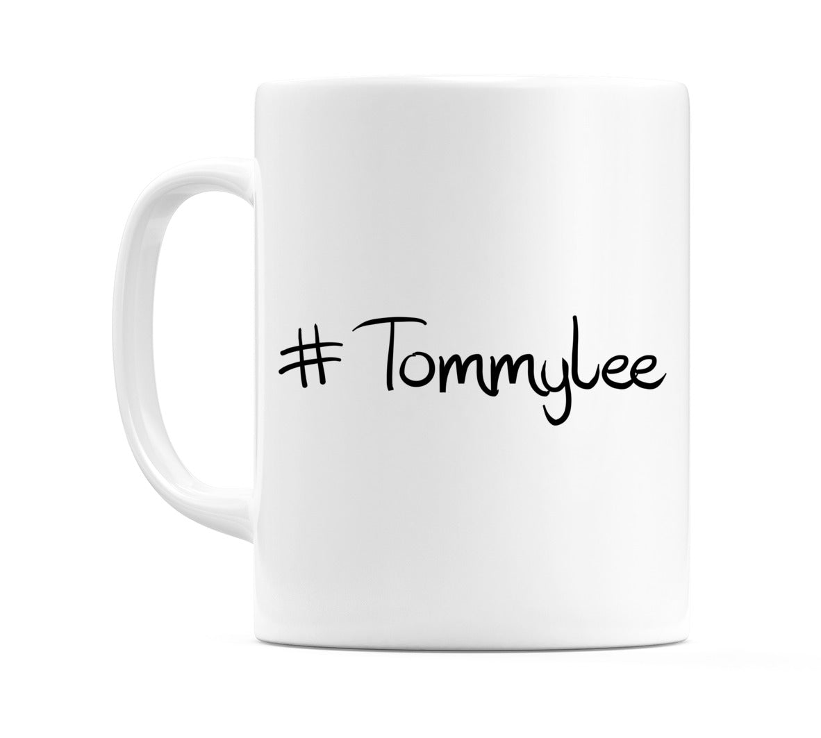 #Tommylee Mug