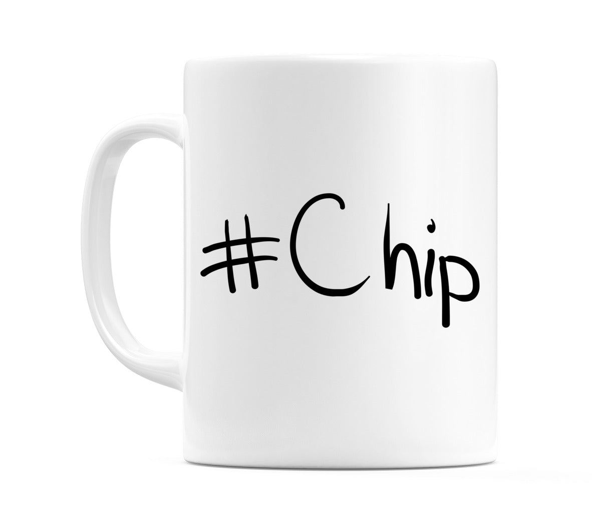 #Chip Mug