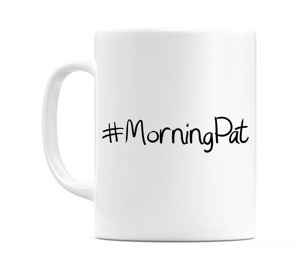 #MorningPat Mug