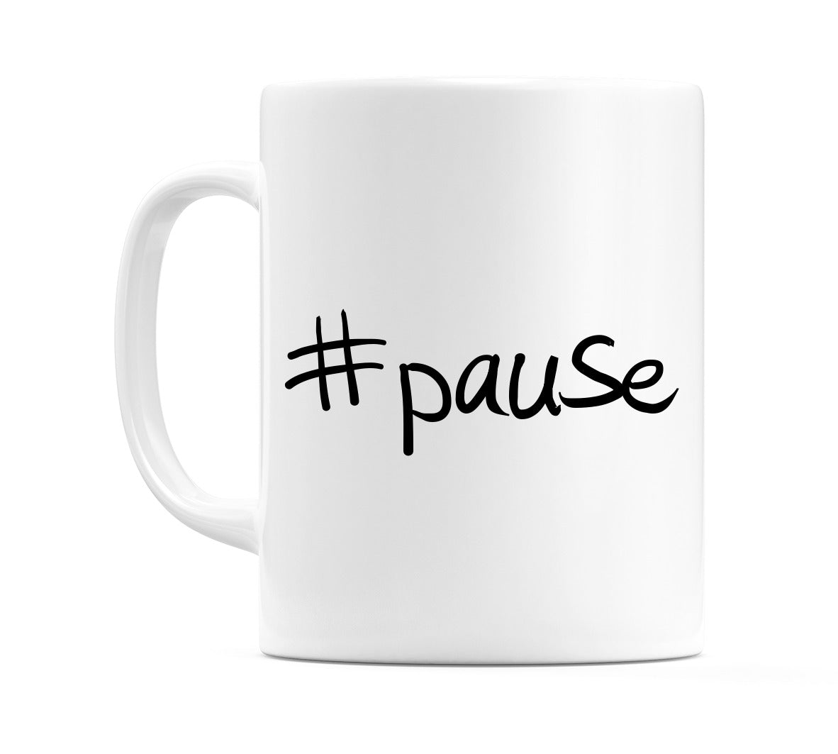 #pause Mug