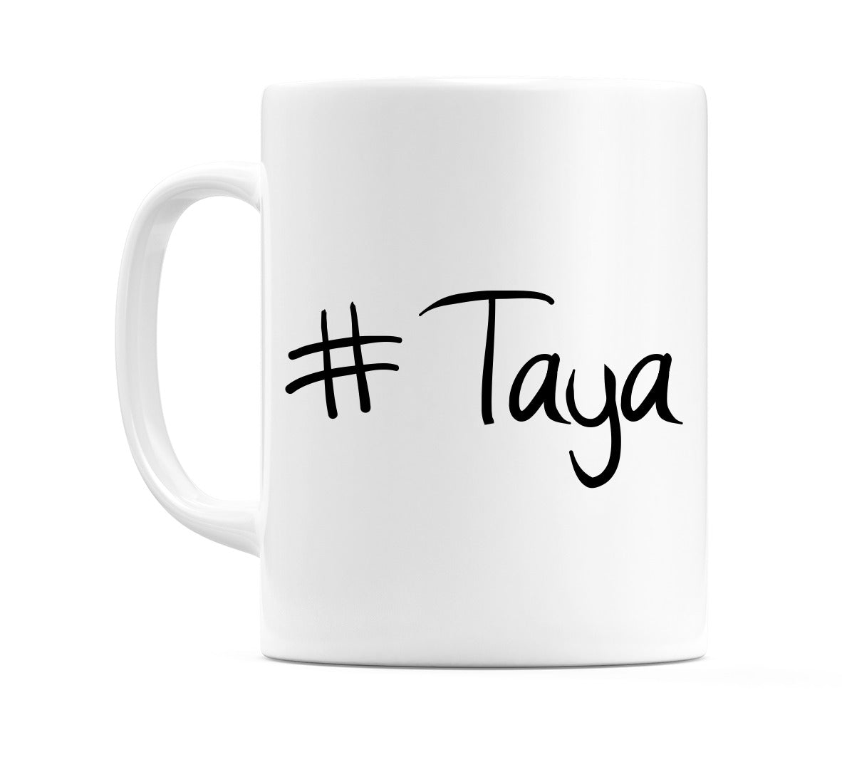 #Taya Mug