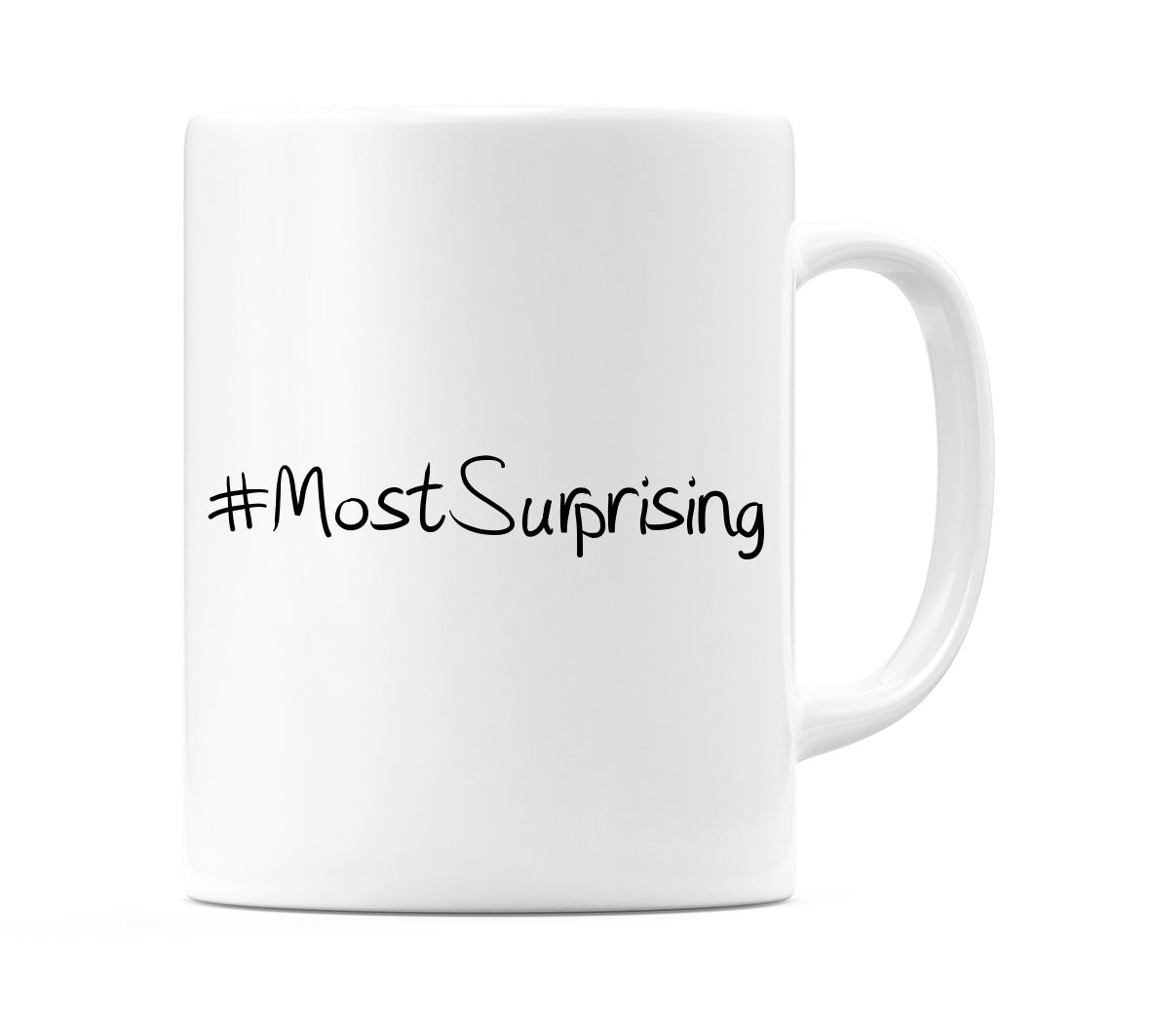 #MostSurprising Mug