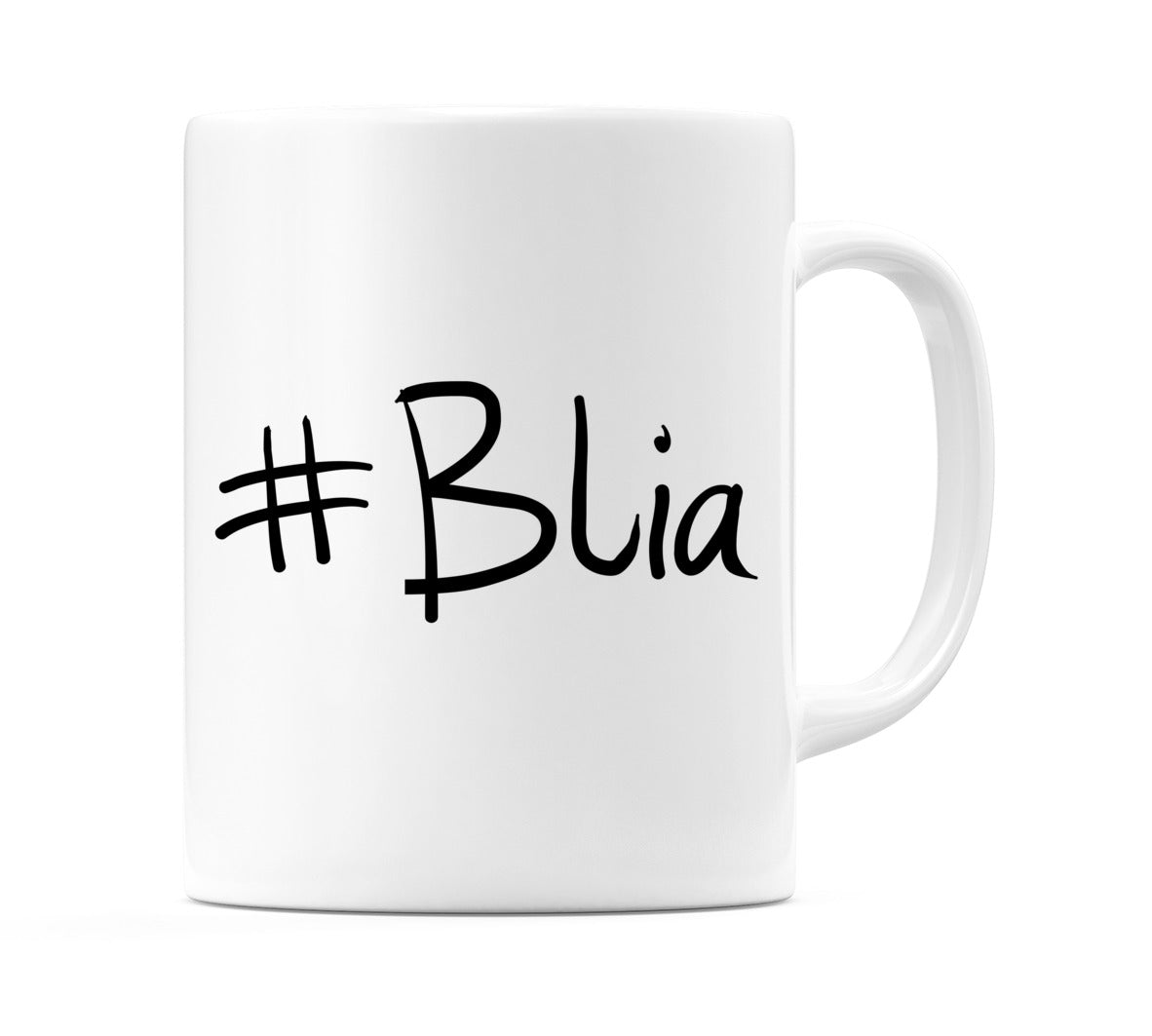 #Blia Mug