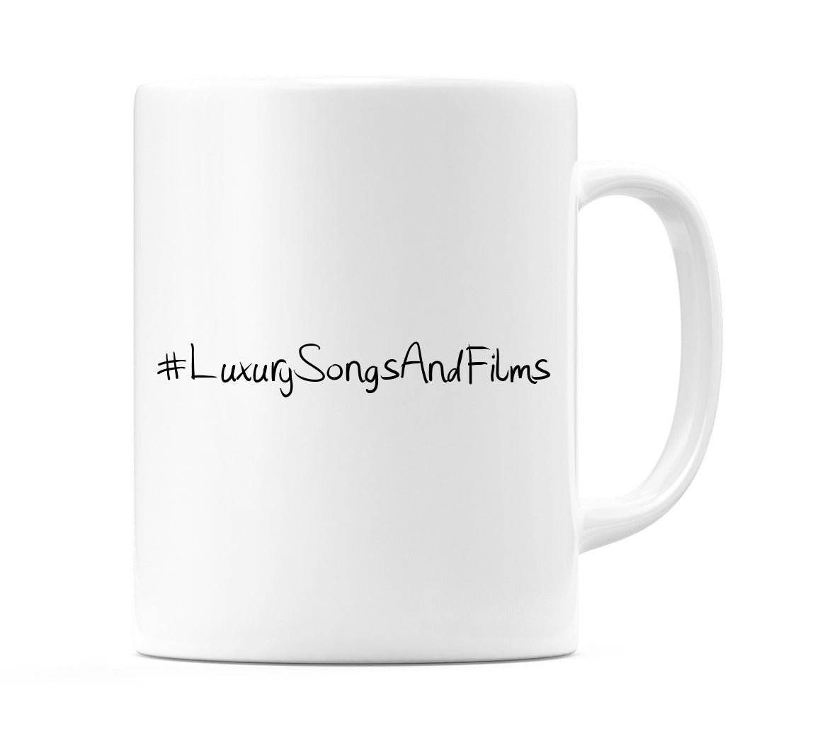 #LuxurySongsAndFilms Mug