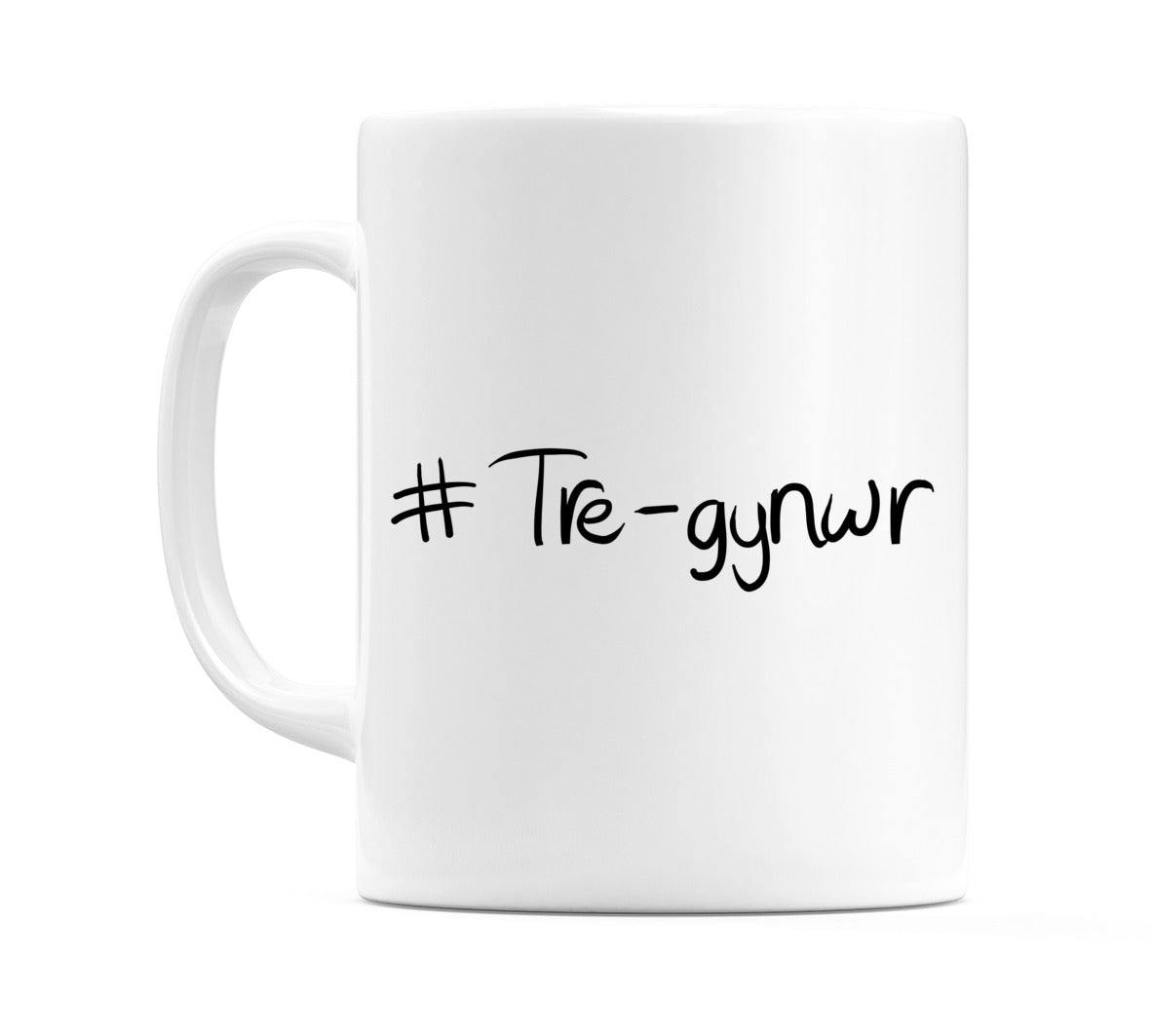 #Tre-gynwr Mug