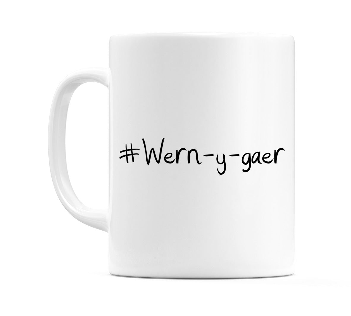 #Wern-y-gaer Mug
