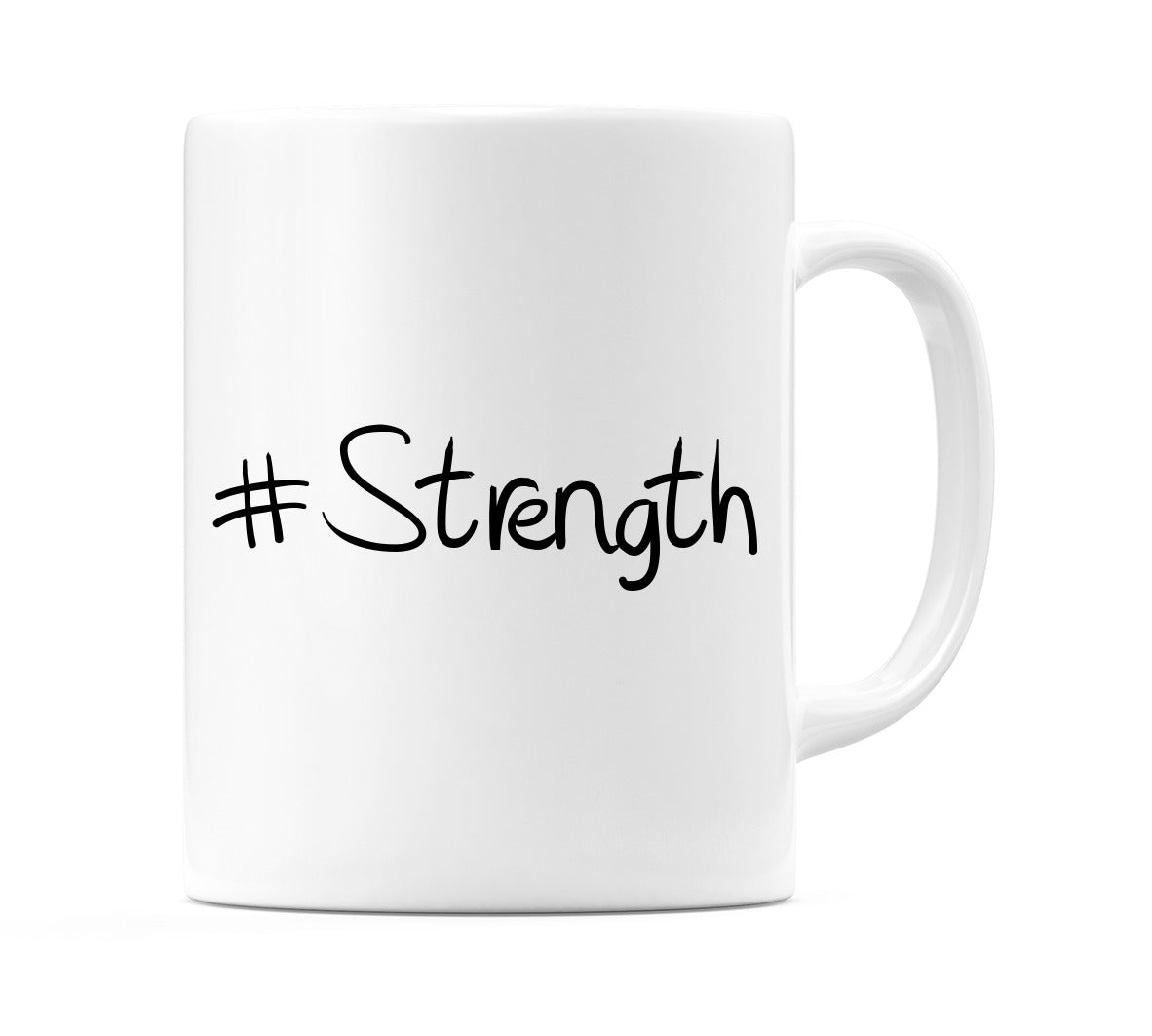 #Strength Mug