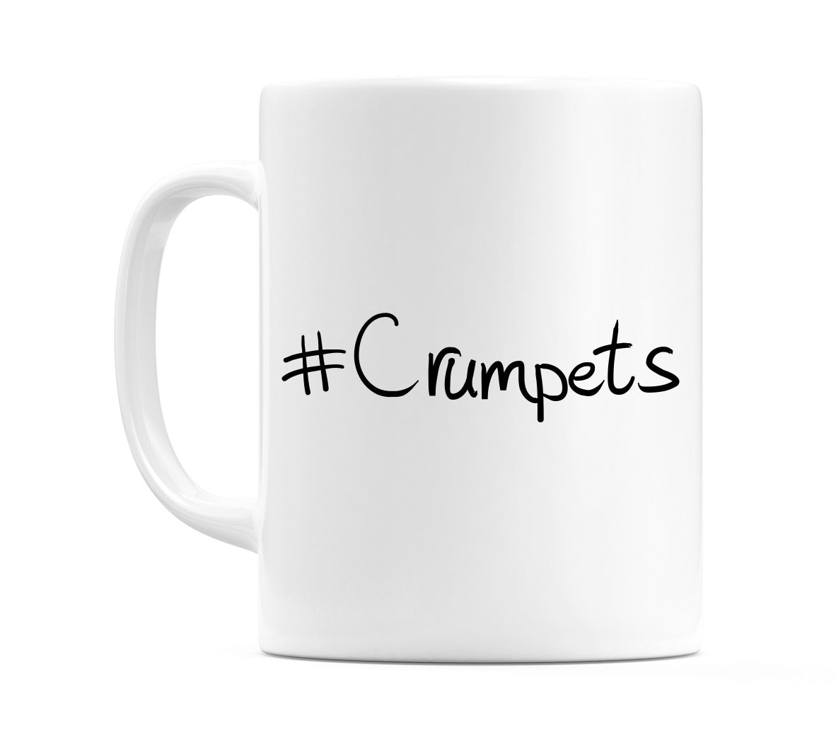 #Crumpets Mug