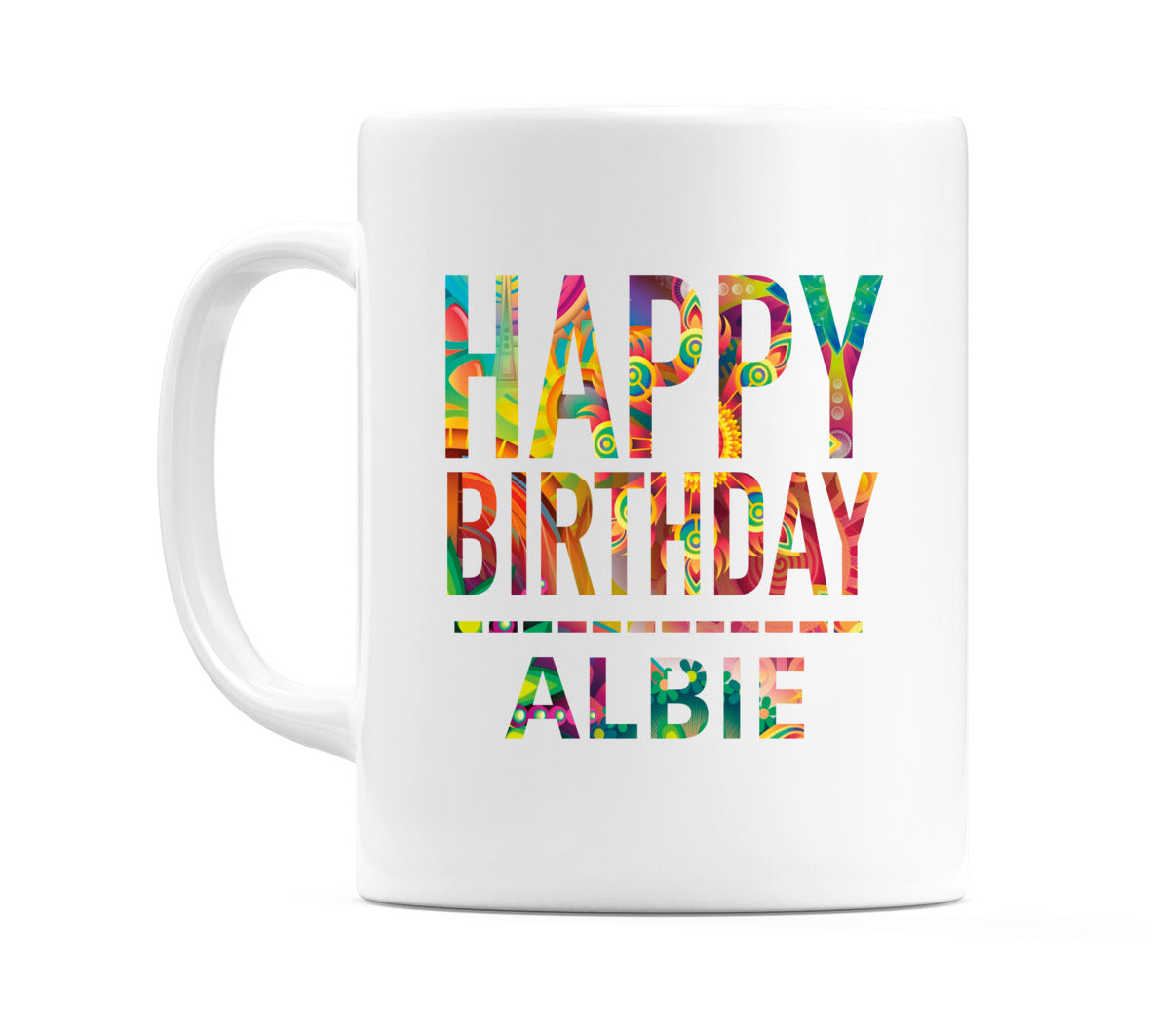 Happy Birthday Albie (Tie Dye Effect) Mug Cup by WeDoMugs