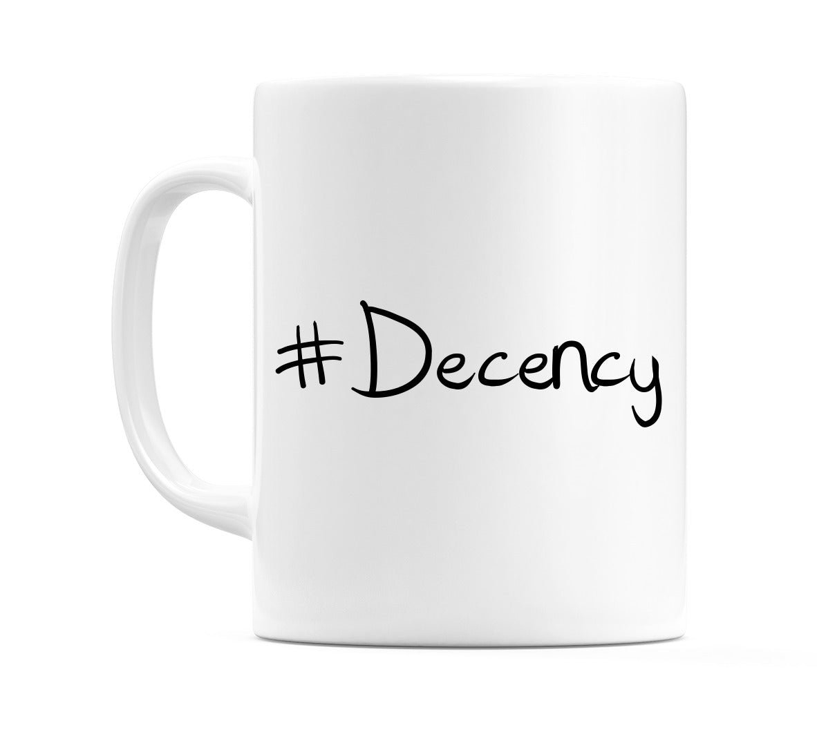 #Decency Mug