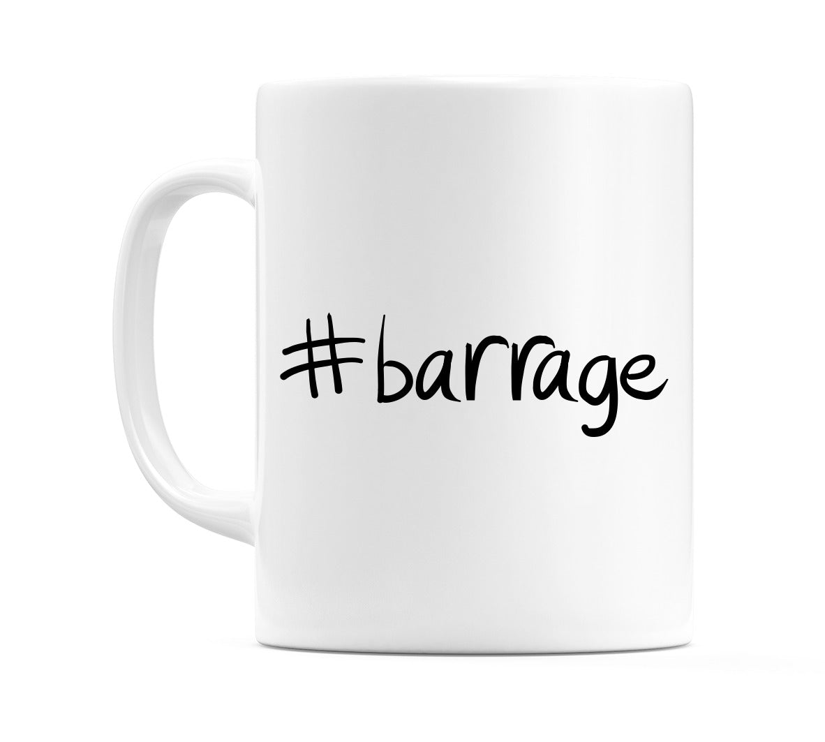#barrage Mug