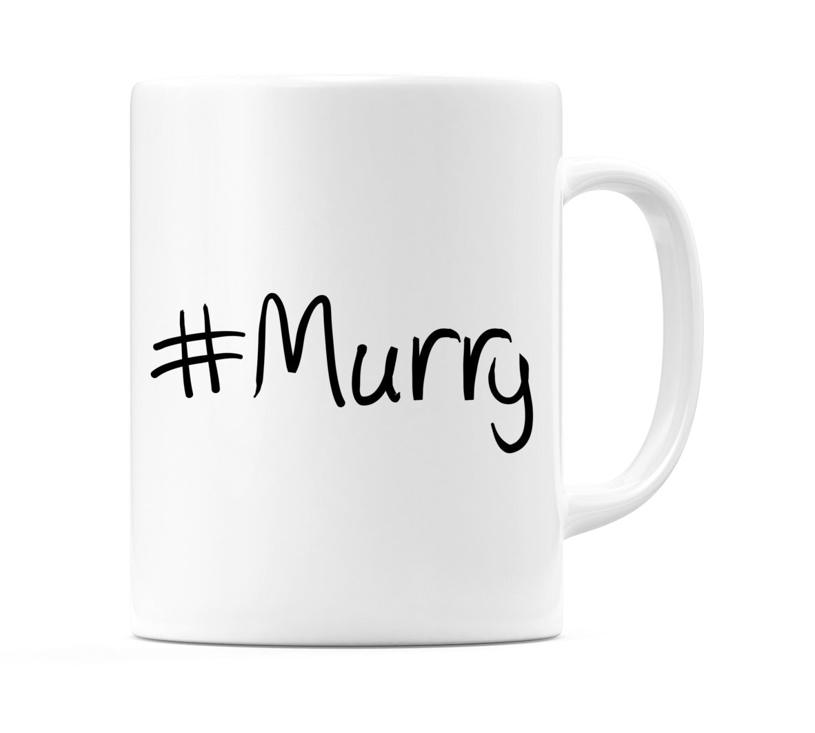 #Murry Mug
