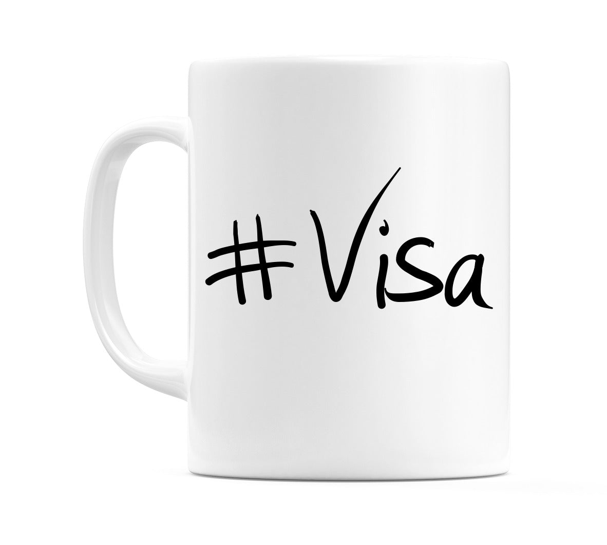 #Visa Mug