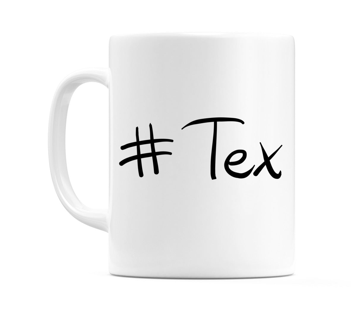 #Tex Mug