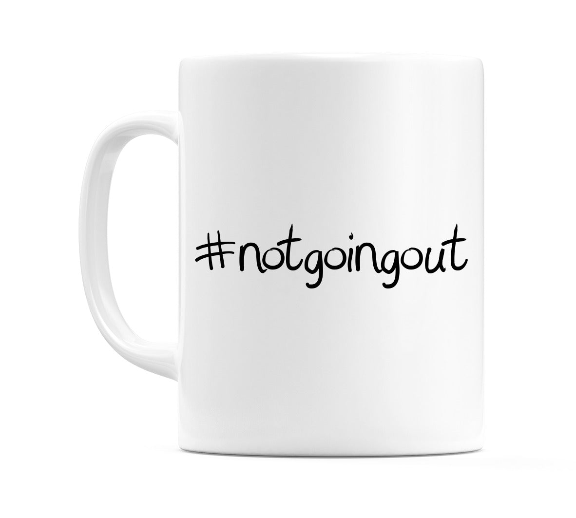 #notgoingout Mug