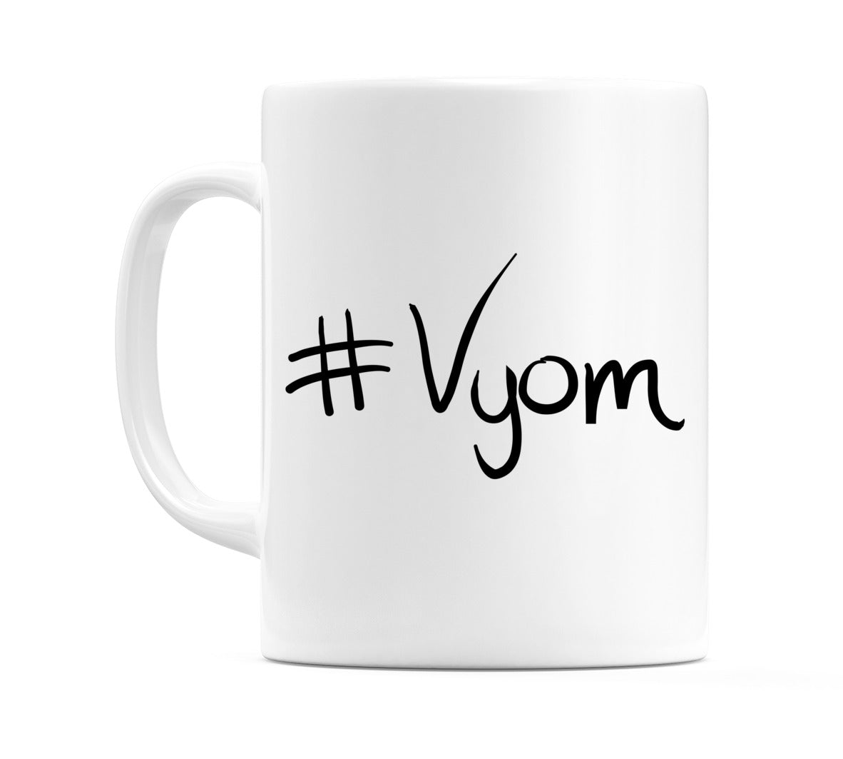 #Vyom Mug