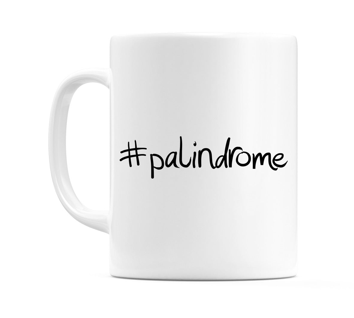 #palindrome Mug