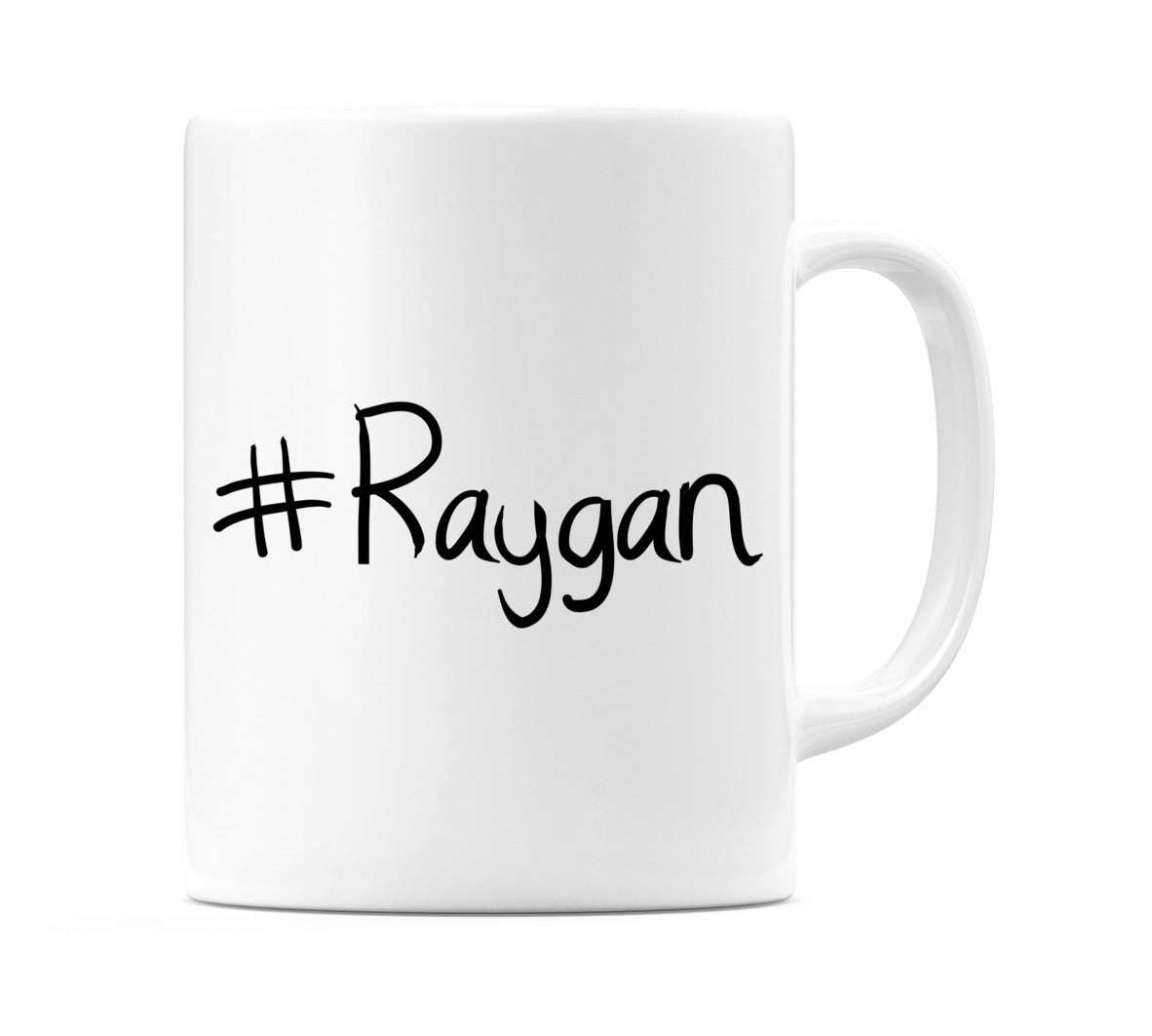 #Raygan Mug