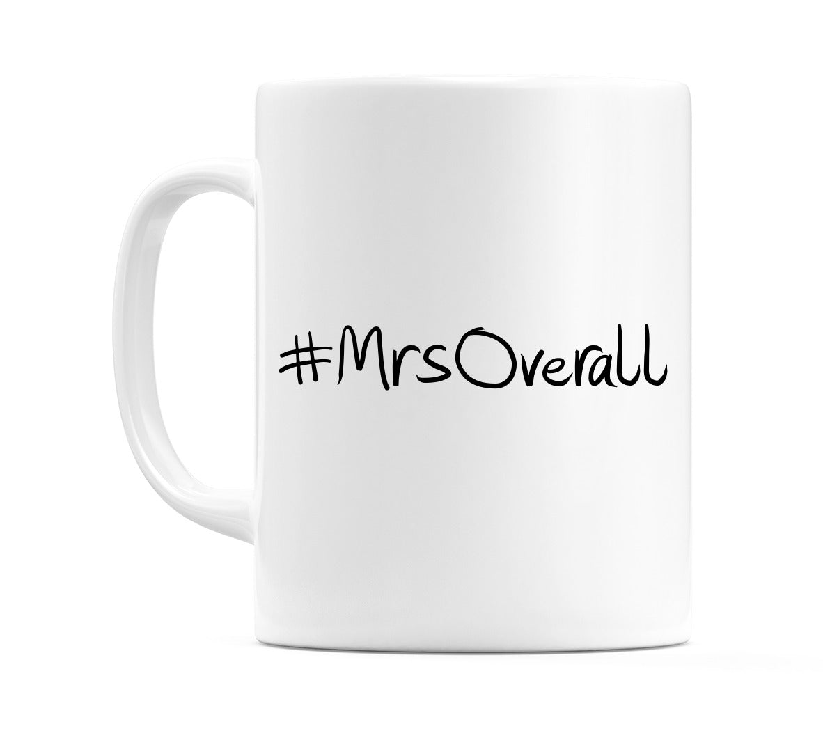 #MrsOverall Mug
