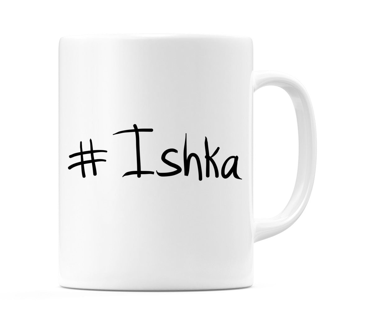 #Ishka Mug