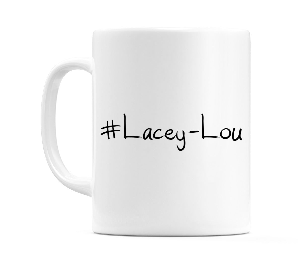 #Lacey-Lou Mug